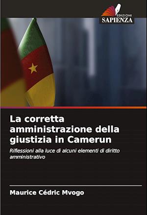 La corretta amministrazione della giustizia in Camerun