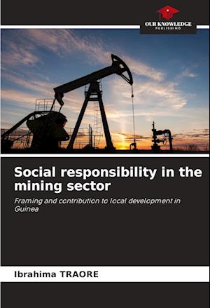 Social responsibility in the mining sector