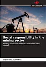 Social responsibility in the mining sector