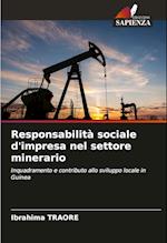 Responsabilità sociale d'impresa nel settore minerario