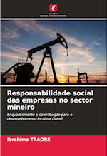 Responsabilidade social das empresas no sector mineiro