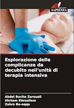 Esplorazione delle complicanze da decubito nell'unità di terapia intensiva