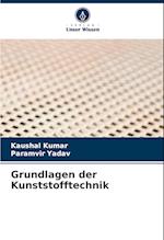 Grundlagen der Kunststofftechnik