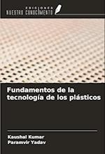 Fundamentos de la tecnología de los plásticos