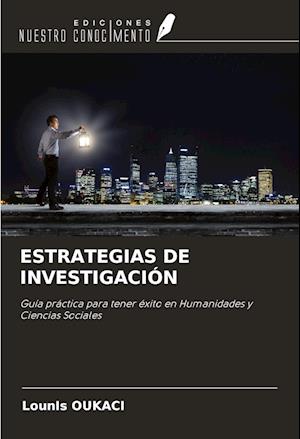 ESTRATEGIAS DE INVESTIGACIÓN