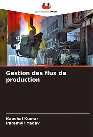 Gestion des flux de production