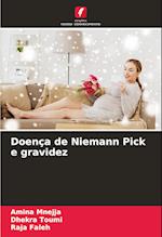 Doença de Niemann Pick e gravidez