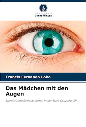 Das Mädchen mit den Augen