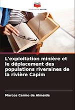 L'exploitation minière et le déplacement des populations riveraines de la rivière Capim