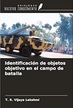 Identificación de objetos objetivo en el campo de batalla