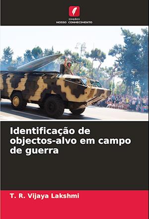 Identificação de objectos-alvo em campo de guerra