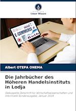 Die Jahrbücher des Höheren Handelsinstituts in Lodja