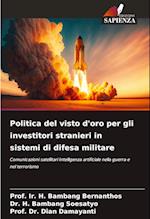 Politica del visto d'oro per gli investitori stranieri in sistemi di difesa militare