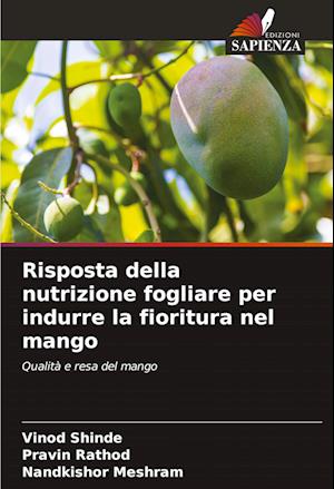 Risposta della nutrizione fogliare per indurre la fioritura nel mango