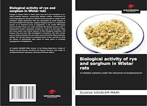 Biological activity of rye and sorghum in Wistar rats