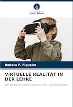 VIRTUELLE REALITÄT IN DER LEHRE