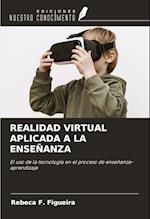 REALIDAD VIRTUAL APLICADA A LA ENSEÑANZA