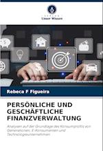 PERSÖNLICHE UND GESCHÄFTLICHE FINANZVERWALTUNG