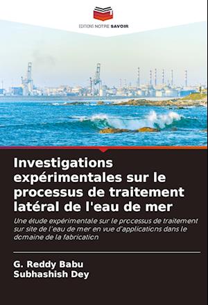 Investigations expérimentales sur le processus de traitement latéral de l'eau de mer