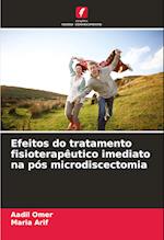 Efeitos do tratamento fisioterapêutico imediato na pós microdiscectomia