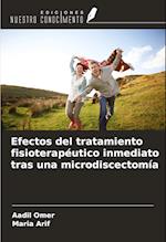 Efectos del tratamiento fisioterapéutico inmediato tras una microdiscectomía