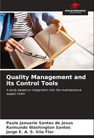 Quality Management and its Control Tools