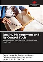 Quality Management and its Control Tools