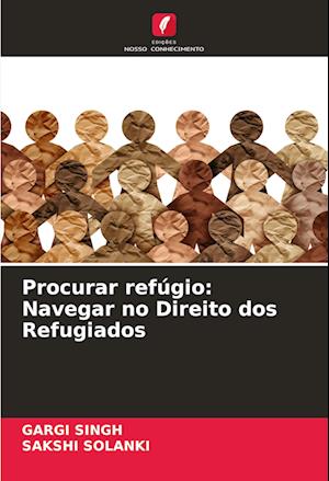 Procurar refúgio: Navegar no Direito dos Refugiados