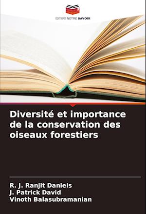 Diversité et importance de la conservation des oiseaux forestiers