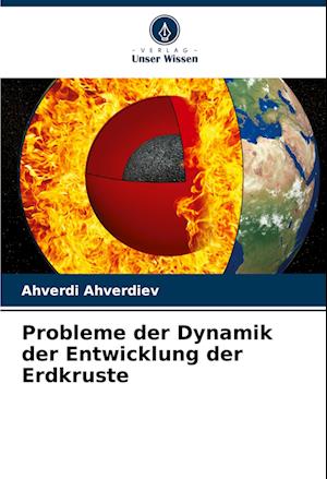 Probleme der Dynamik der Entwicklung der Erdkruste