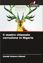 Il mostro chiamato corruzione in Nigeria