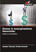 Donne in emarginazione femminile: