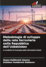 Metodologia di sviluppo della rete ferroviaria nella Repubblica dell'Uzbekistan