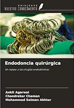 Endodoncia quirúrgica