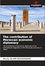 The contribution of Moroccan economic diplomacy