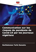 Communication sur les risques de pandémie de Covid-19 par les journaux nigérians