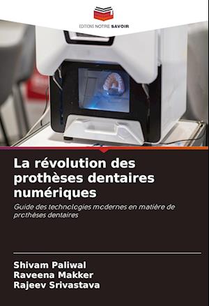 La révolution des prothèses dentaires numériques