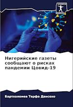 Nigerijskie gazety soobschaüt o riskah pandemii Cowid-19