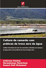 Cultura de camarão com práticas de troca zero de água