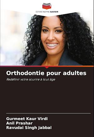 Orthodontie pour adultes