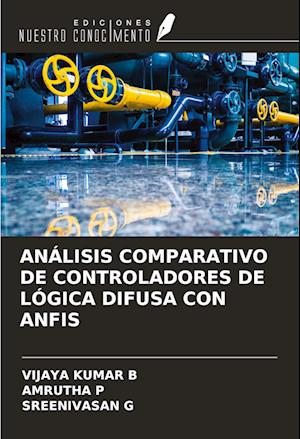 ANÁLISIS COMPARATIVO DE CONTROLADORES DE LÓGICA DIFUSA CON ANFIS