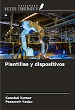 Plantillas y dispositivos