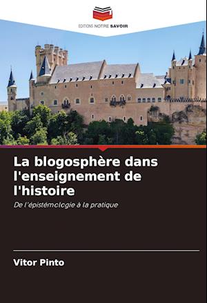 La blogosphère dans l'enseignement de l'histoire