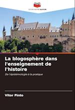 La blogosphère dans l'enseignement de l'histoire