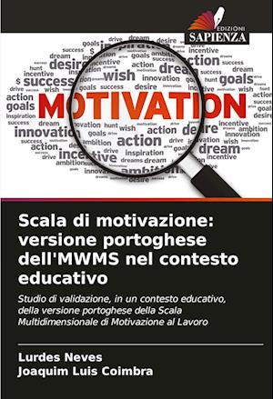 Scala di motivazione: versione portoghese dell'MWMS nel contesto educativo