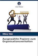 Ausgewählte Papiere zum Organisationsverhalten