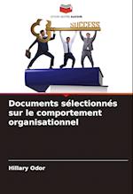 Documents sélectionnés sur le comportement organisationnel