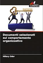 Documenti selezionati sul comportamento organizzativo