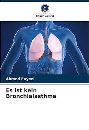 Es ist kein Bronchialasthma