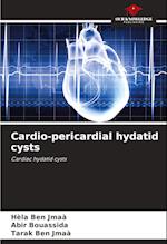 Cardio-pericardial hydatid cysts